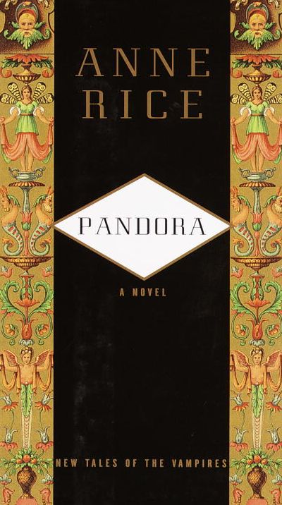 Pandora (New Tales of the Vampires Series #1)