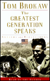 The Greatest Generation Speaks