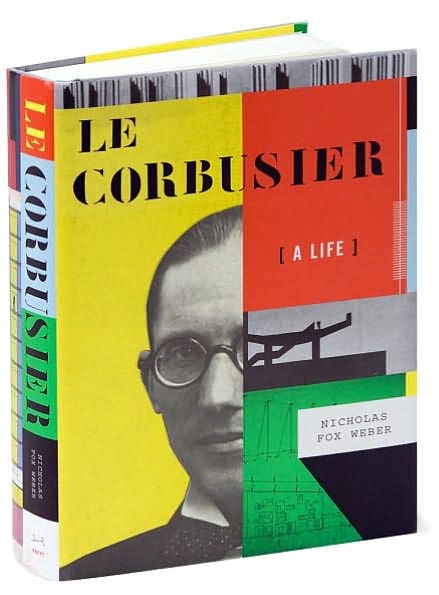 Le Corbusier: A Life