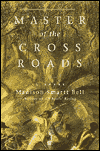 Master of the Crossroads