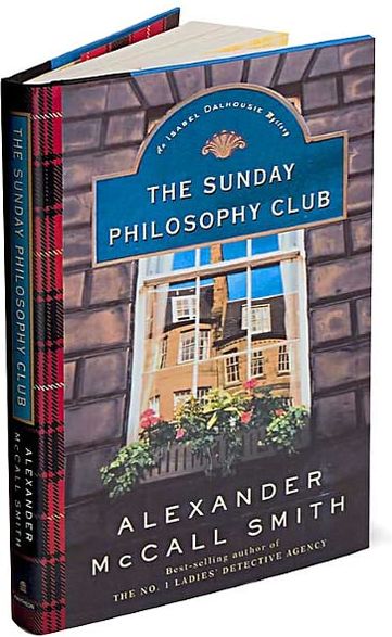 The Sunday Philosophy Club (Isabel Dalhousie Series #1)