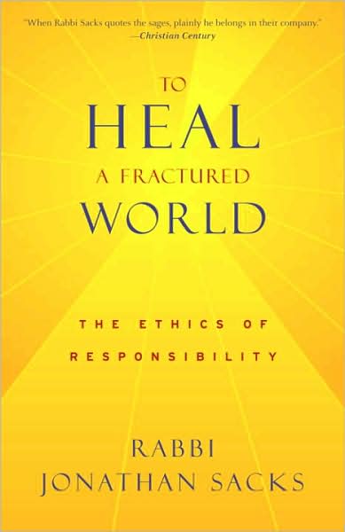 To Heal a Fractured World: The Ethics of Responsibility