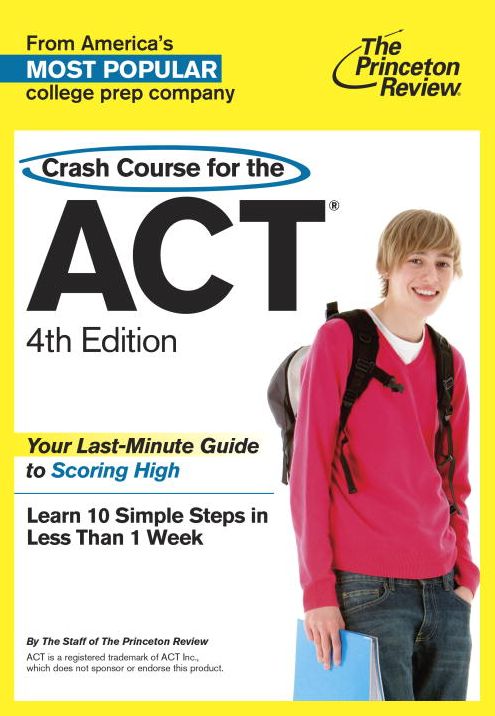 Crash Course for the ACT, 4th Edition