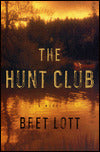 The Hunt Club: A Novel