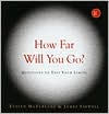 How Far Will You Go?: Questions to Test Your Limits