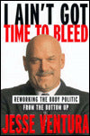 I Ain't Got Time to Bleed: Reworking the Body Politic from the Bottom Up