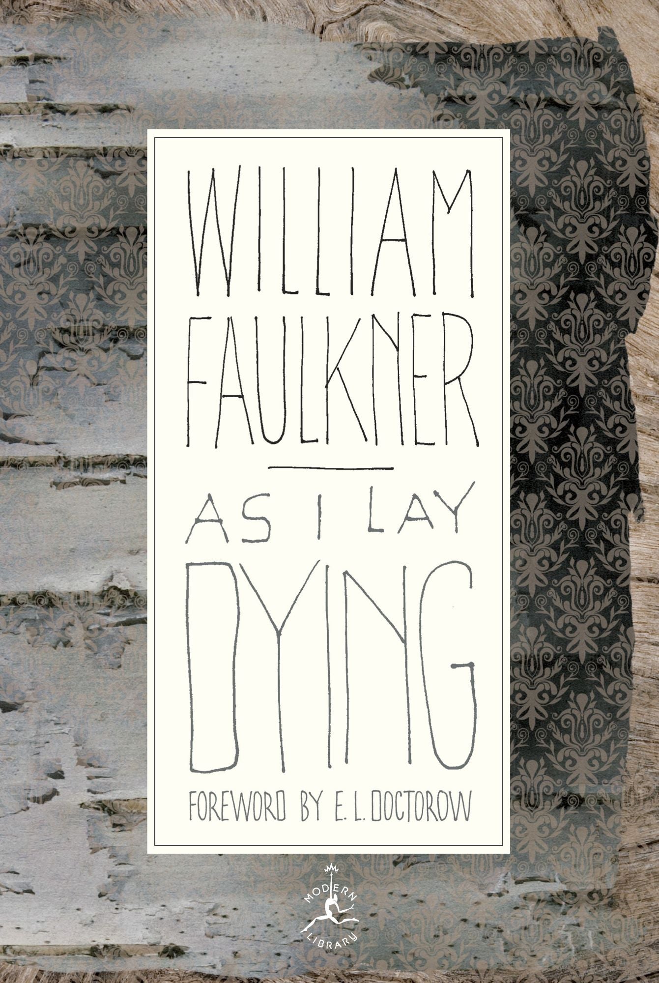 As I Lay Dying: The Corrected Text (Modern Library Series)