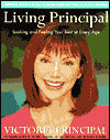 The Living Principal: Looking and Feeling Your Best at Every Age