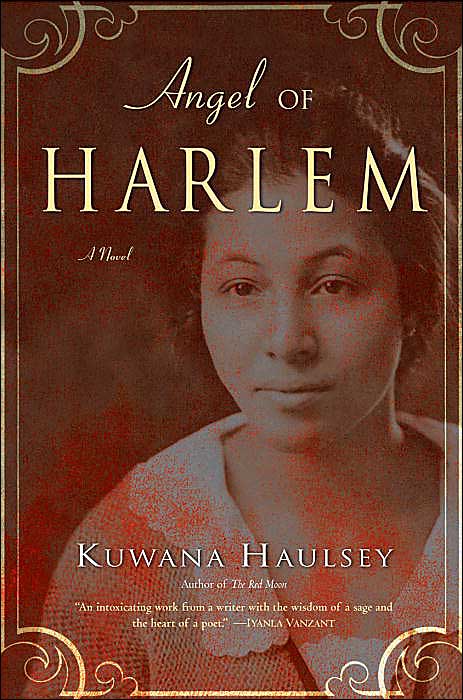 Angel of Harlem: A Novel