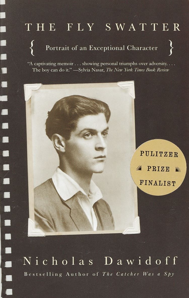 The Fly Swatter: Portrait of an Exceptional Character--the Harvard Professor Who Knew the Most