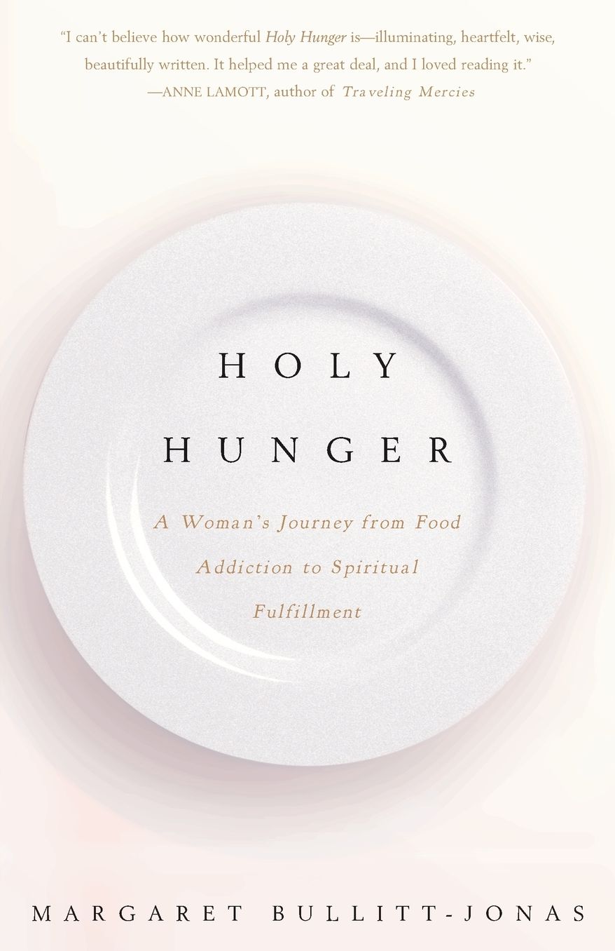Holy Hunger: A Memoir of Desire