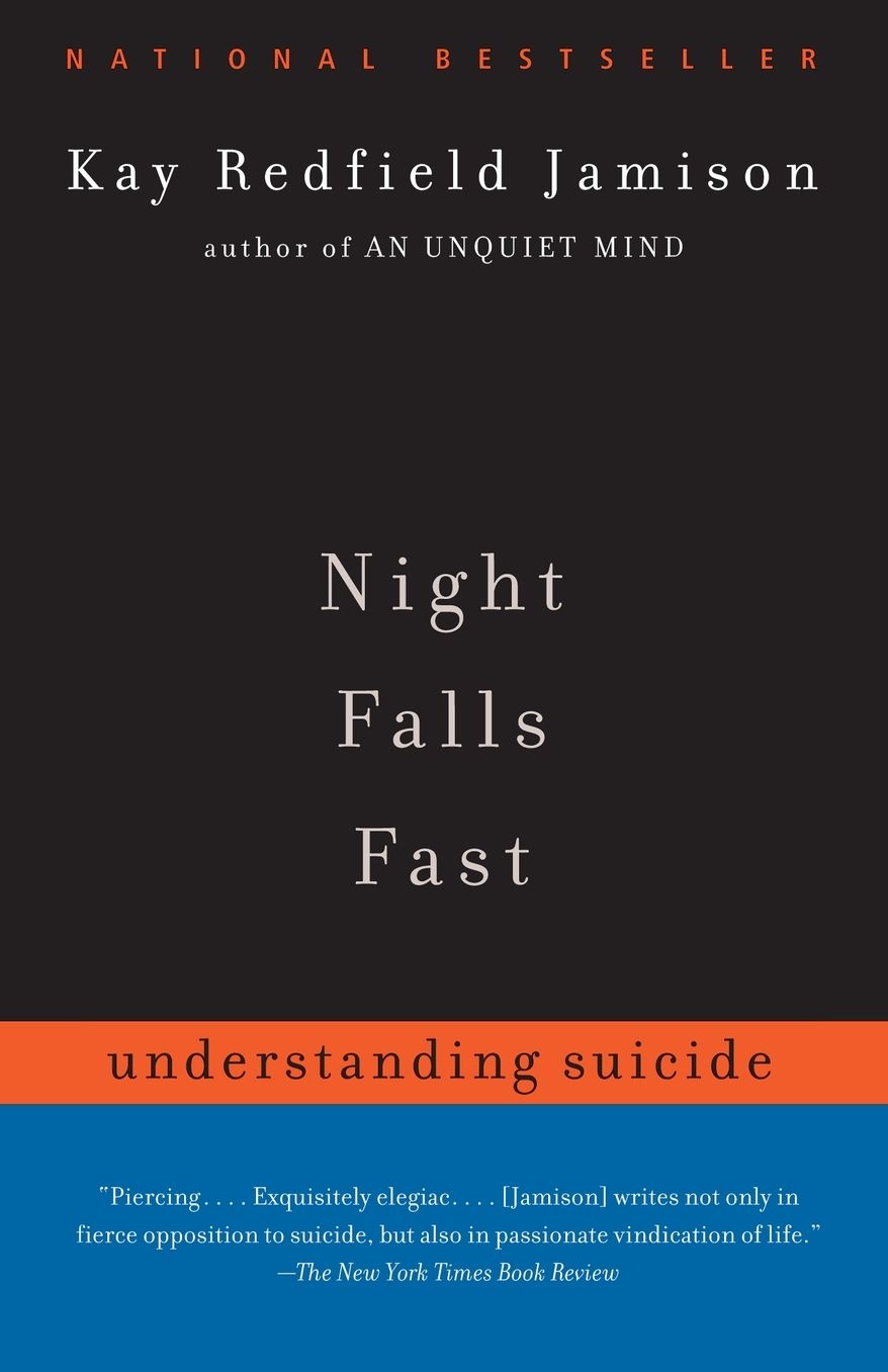 Night Falls Fast: Understanding Suicide