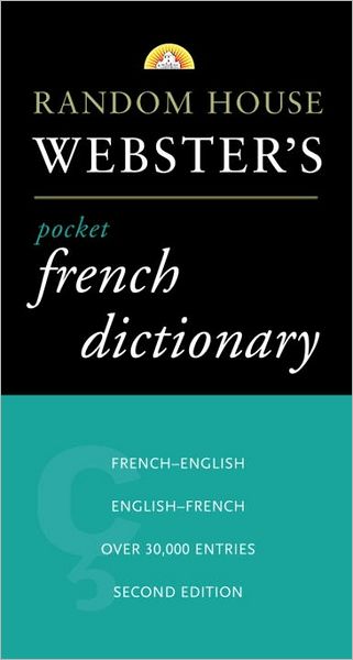 Random House Webster's Pocket French Dictionary