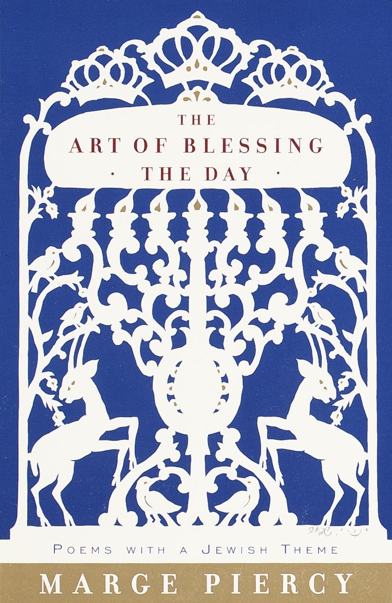 The Art of Blessing the Day: Poems with a Jewish Theme
