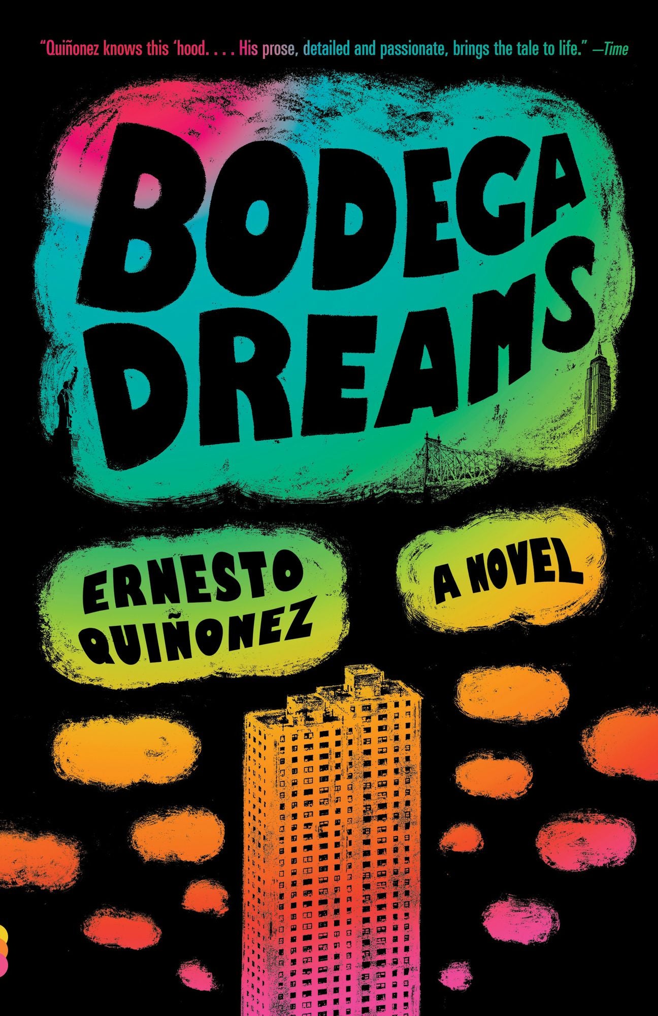 Bodega Dreams: A Novel