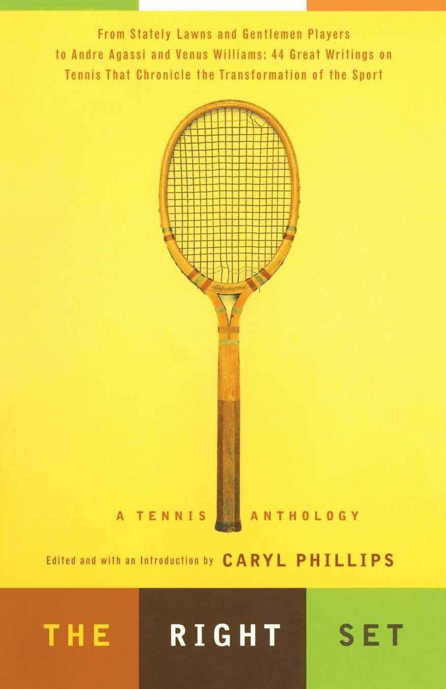 The Right Set: A Tennis Anthology