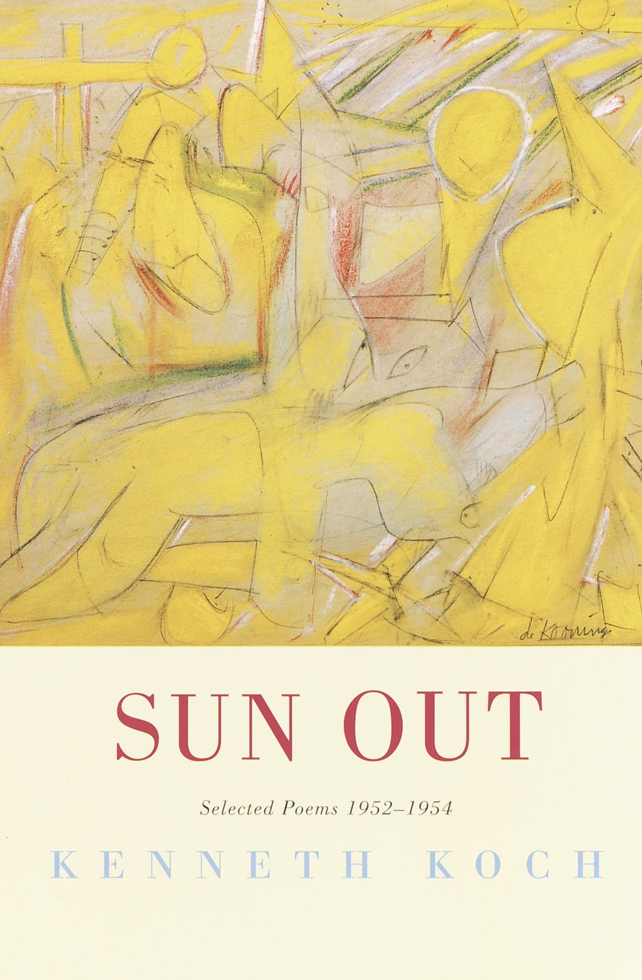 Sun Out: Selected Poems 1952-1954