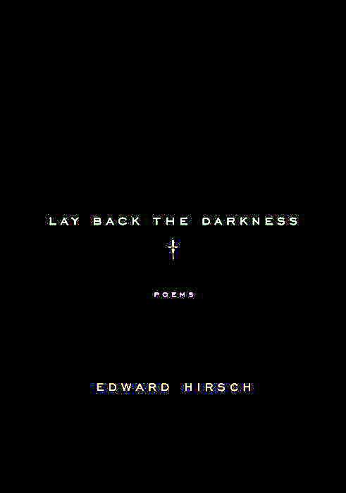 Lay Back the Darkness