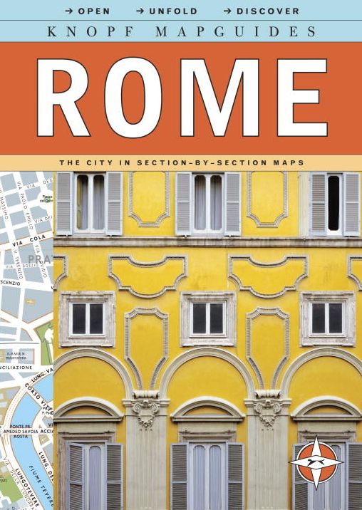 Knopf Mapguides: Rome: The City in Section-by-Section Maps