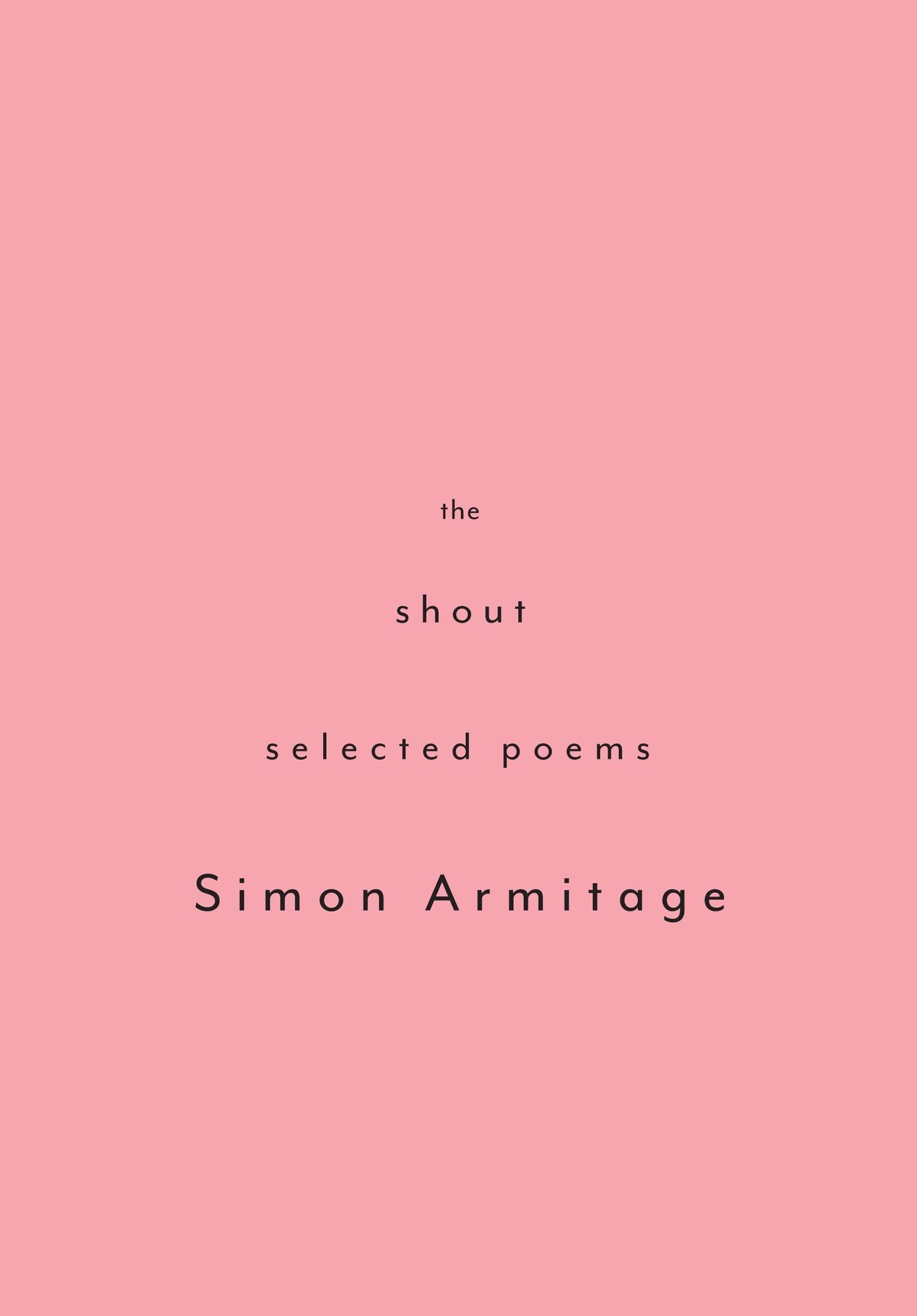 The Shout: Selected Poems