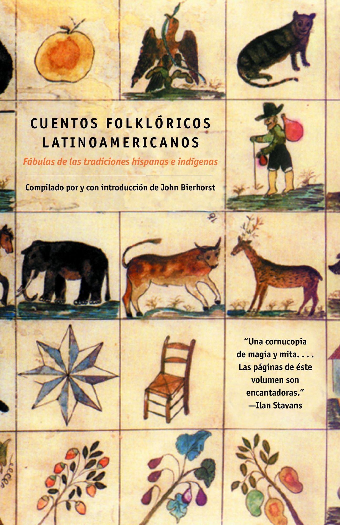Cuentos fólkloricos Latinoamericanos: Fábulas de Tradiciones Hispanicas e Indigenas