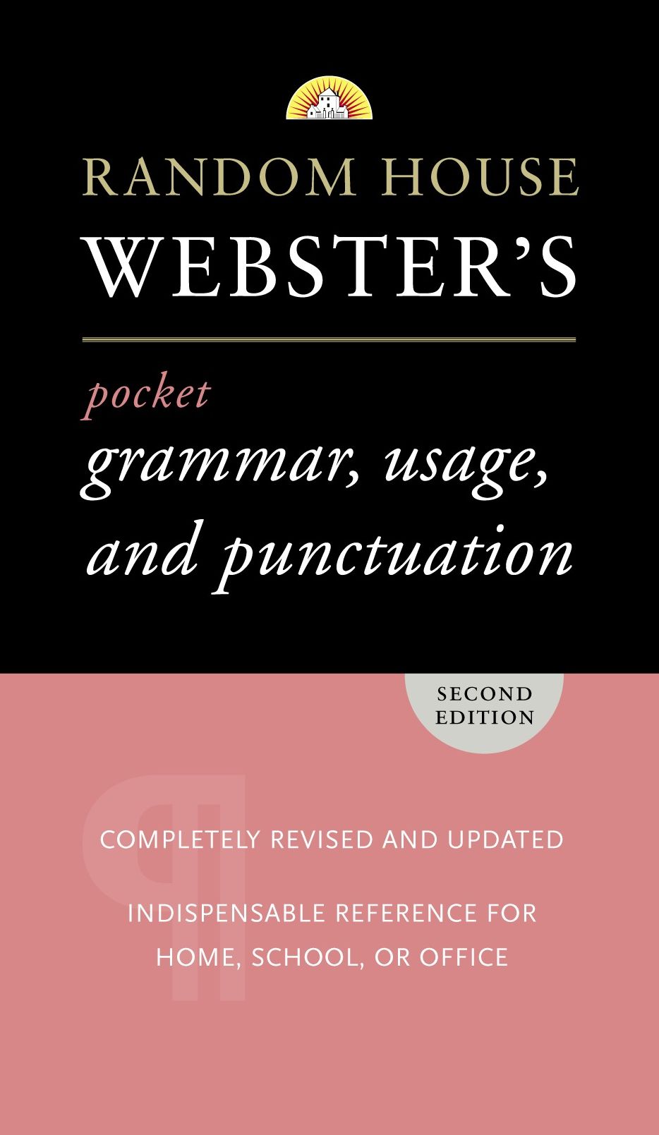 Random House Webster's Pocket Grammar, Usage, and Punctuation