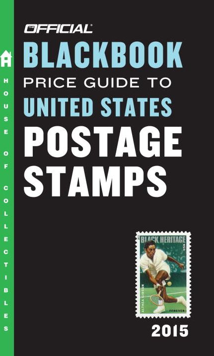 The Official Blackbook Price Guide to United States Postage Stamps 2015, 37th Edition