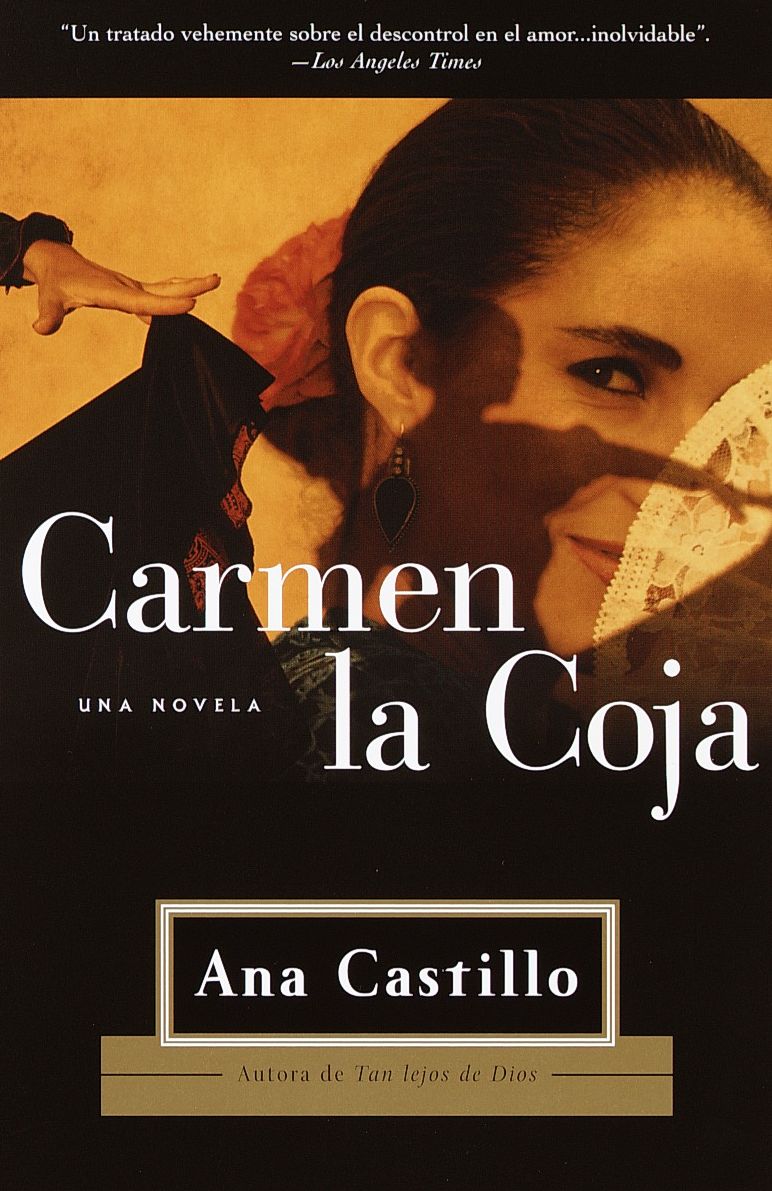 Carmen la Coja: Una Novela