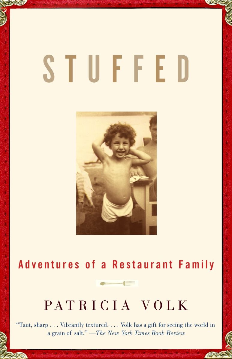 Stuffed: Adventures of a Restaurant Family