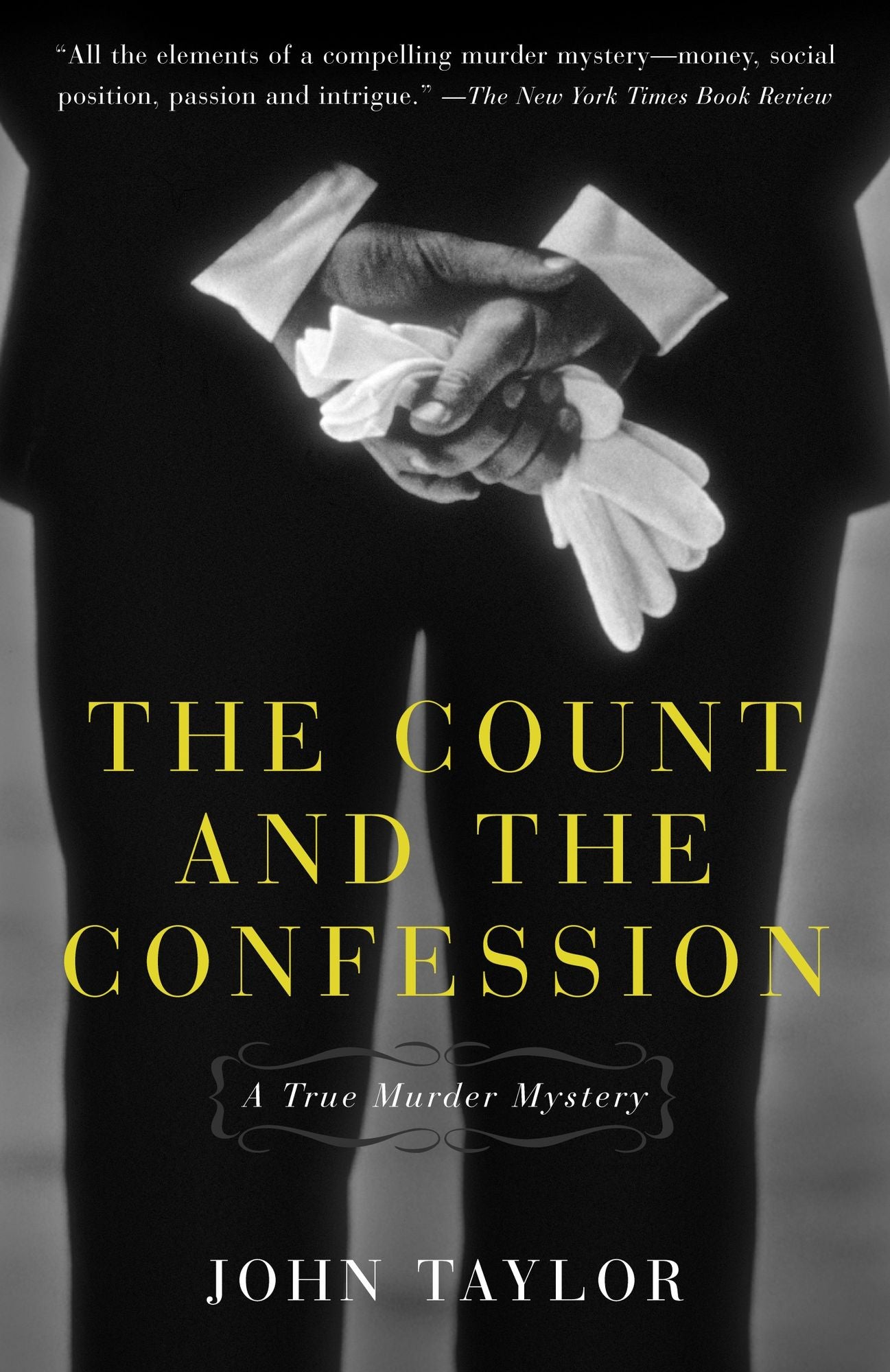 The Count and the Confession: A True Murder Mystery