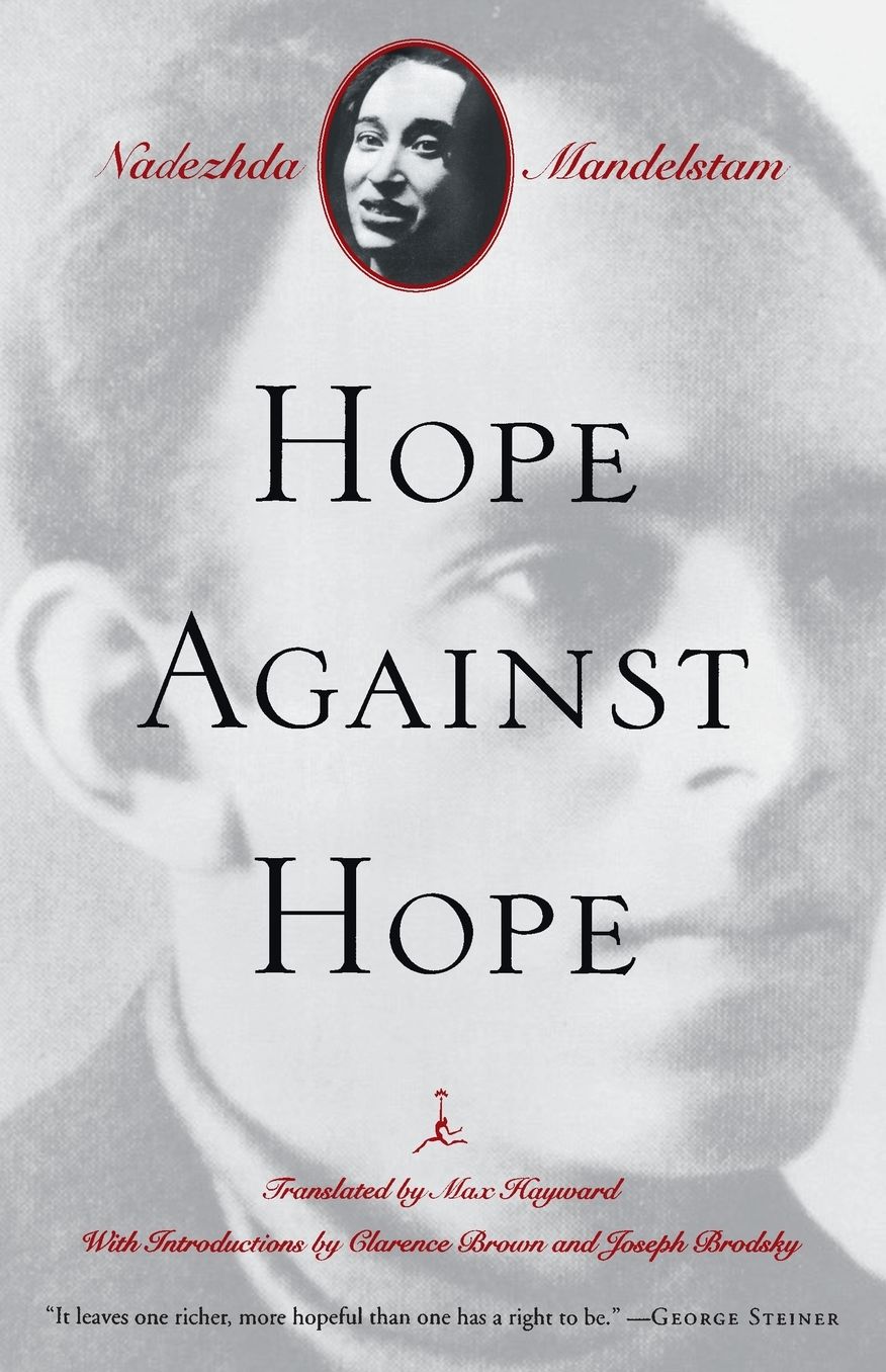 Hope Against Hope: A Memoir (Revised)