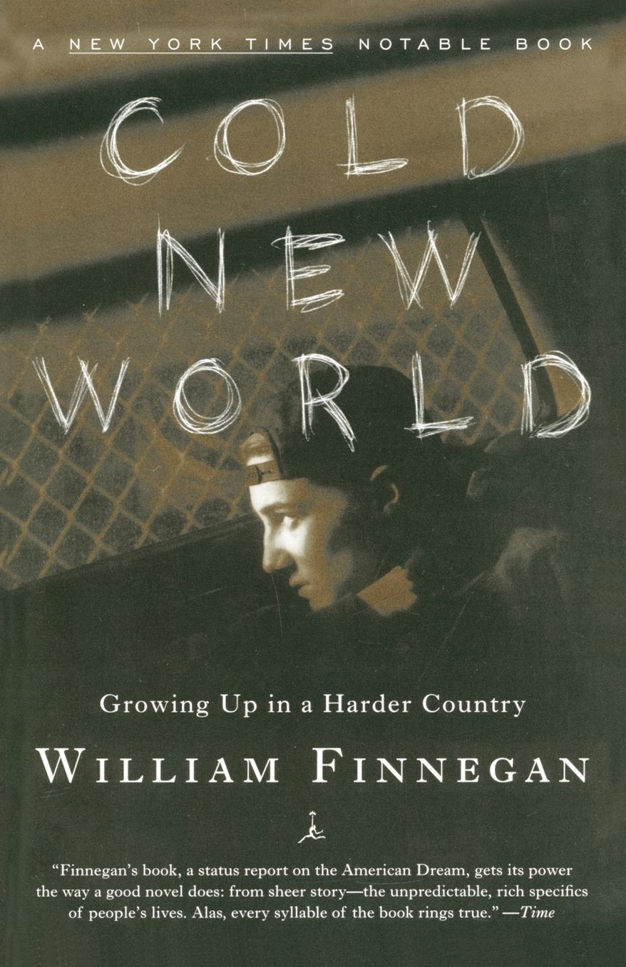 Cold New World: Growing Up in a Harder Country