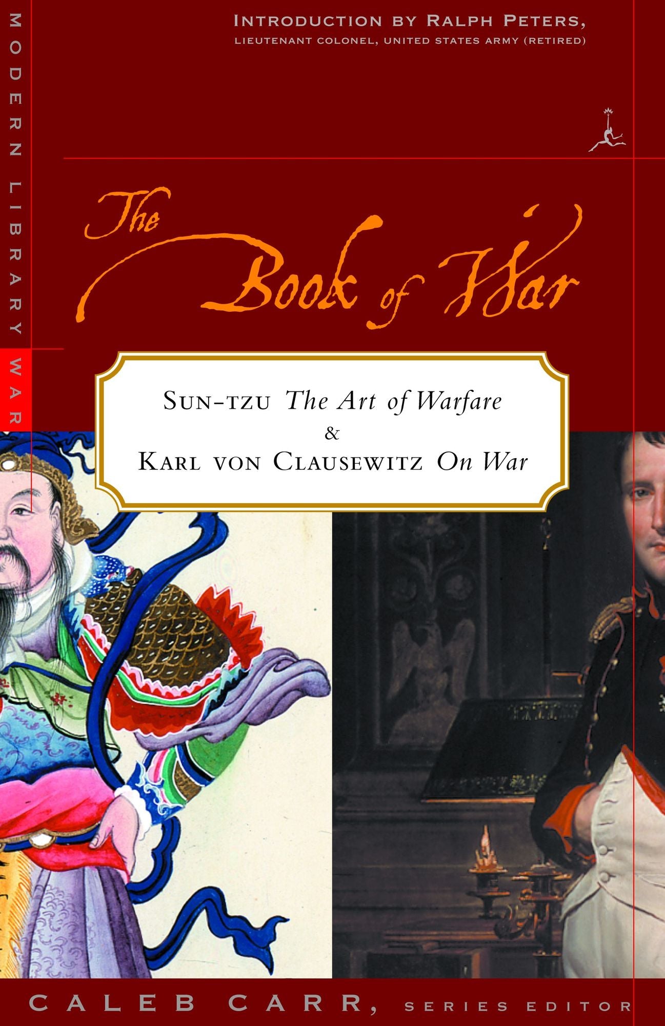 The Book of War: The Art of Warfare and On War (Modern Library War Series)