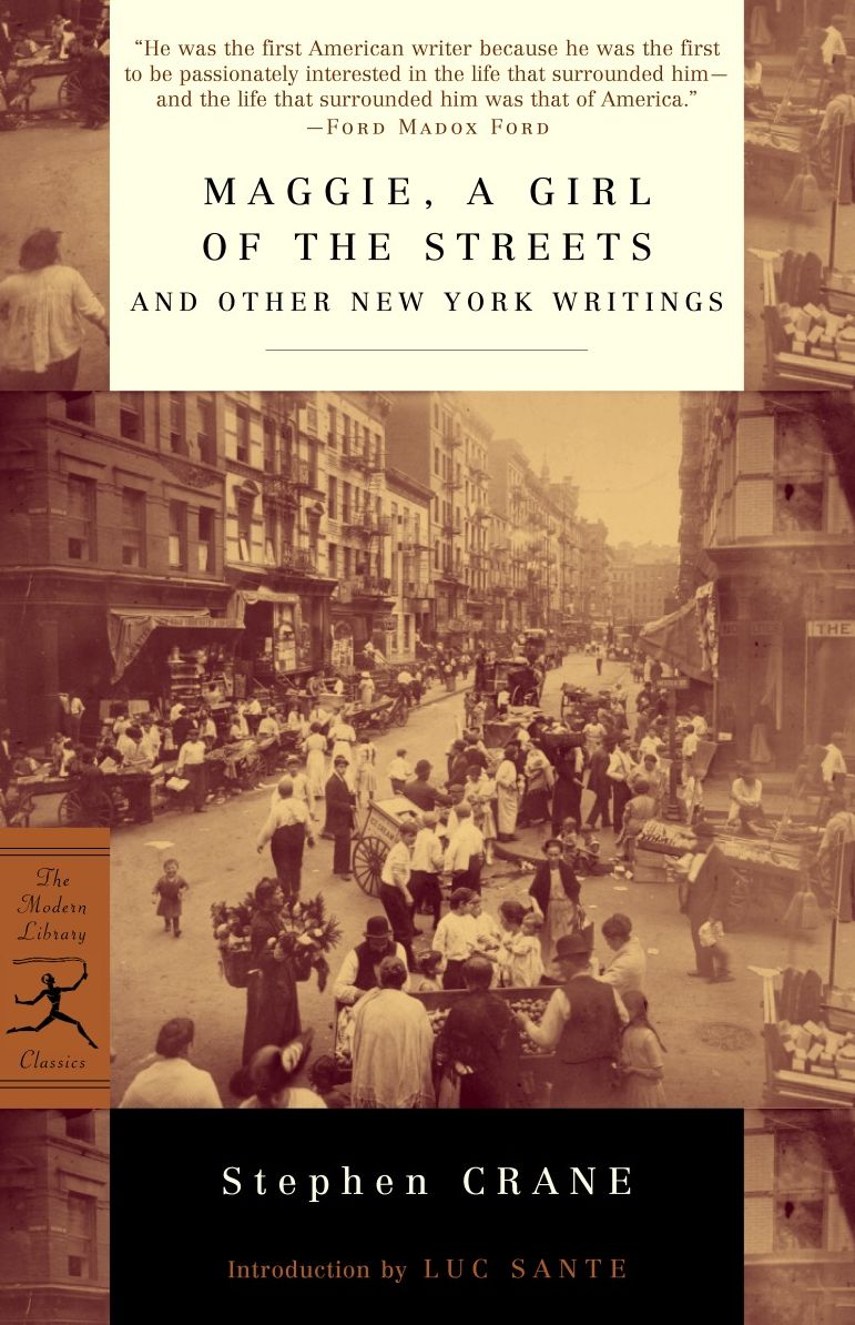 Maggie: A Girl of the Streets and Other New York Writings