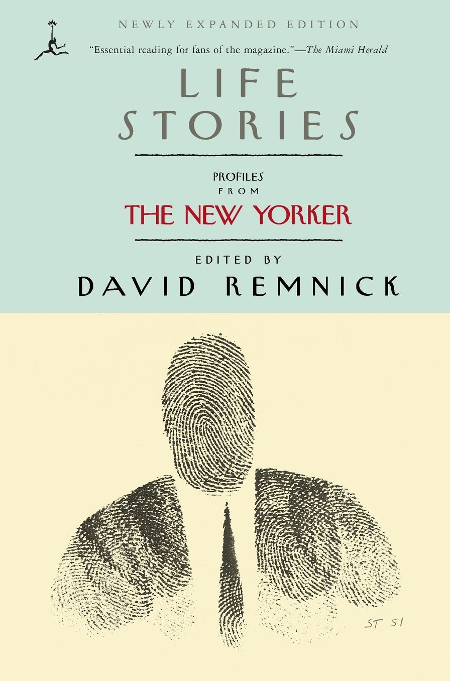 Life Stories: Profiles from the New Yorker
