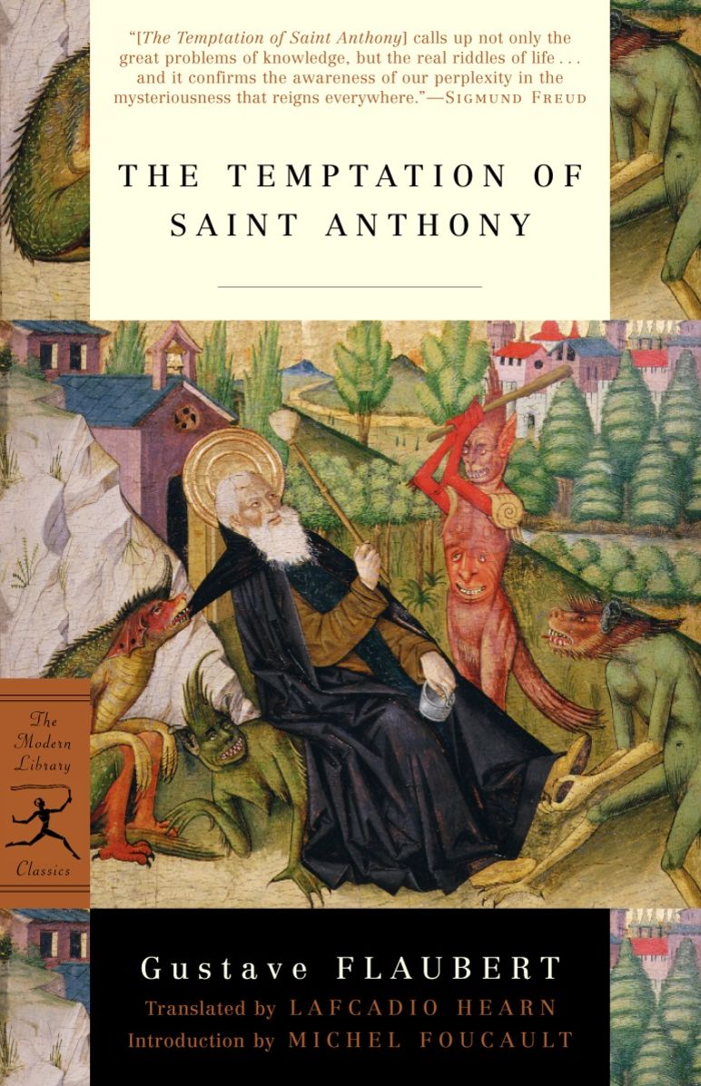 The Temptation of Saint Anthony (The Modern Library Classics Series)