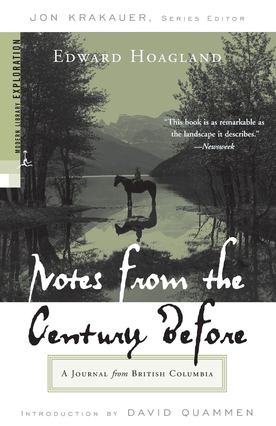 Notes from the Century Before: A Journal from British Columbia