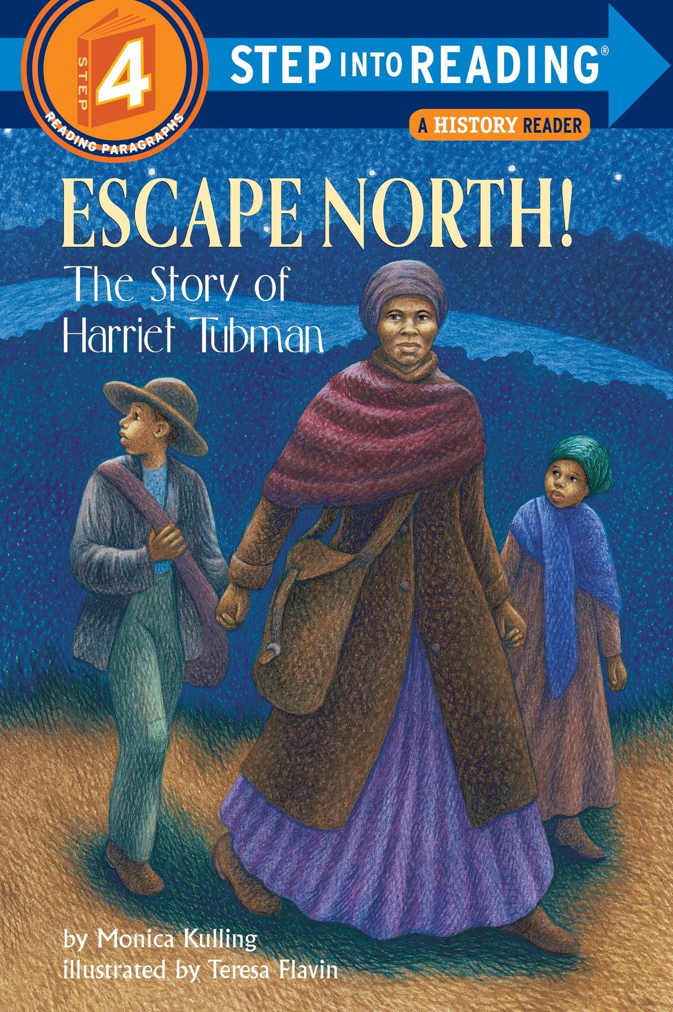 Escape North!: The Story of Harriet Tubman