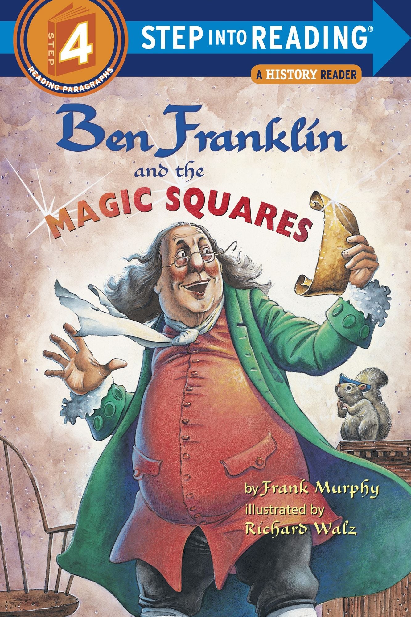 Ben Franklin and The Magic Squares (Step into Reading: A Math Reader. A Step 4 Book)