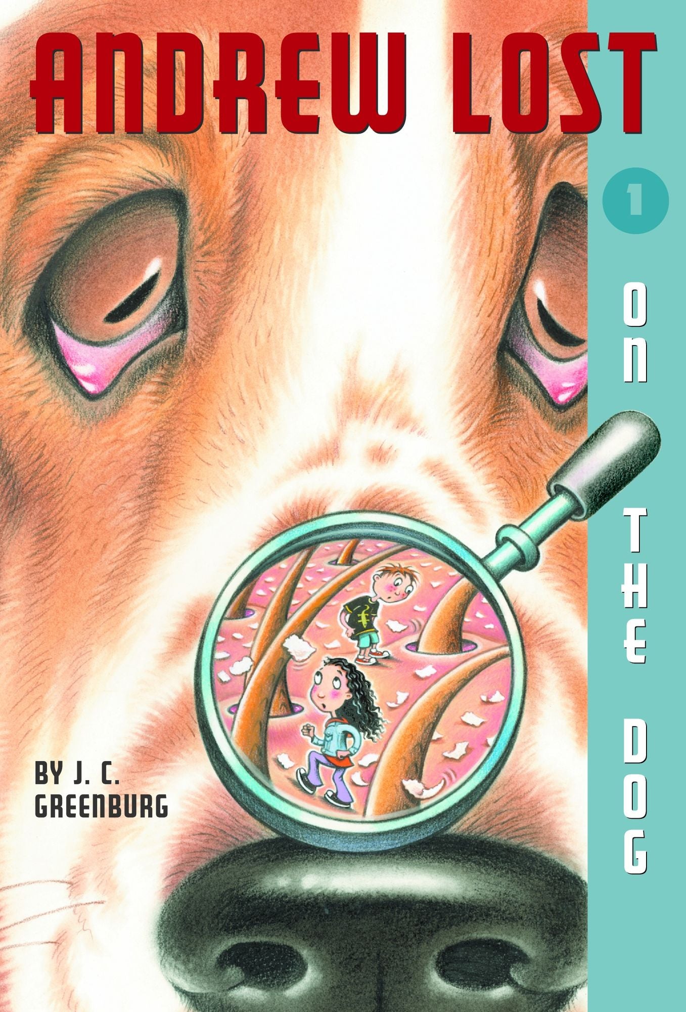 On the Dog (Andrew Lost Series #1)