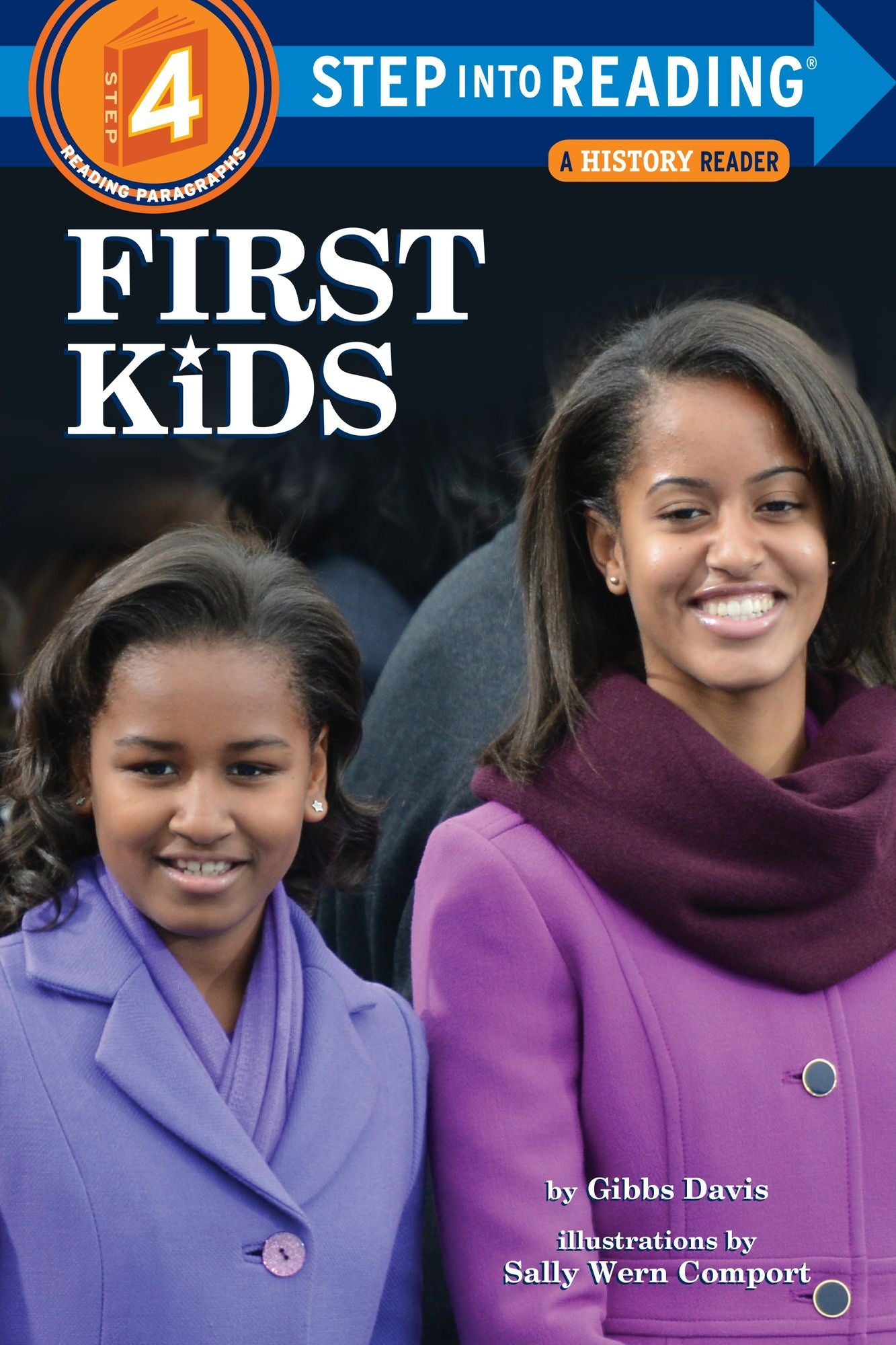 First Kids (Step into Reading Book Series: A Step 4 Book)