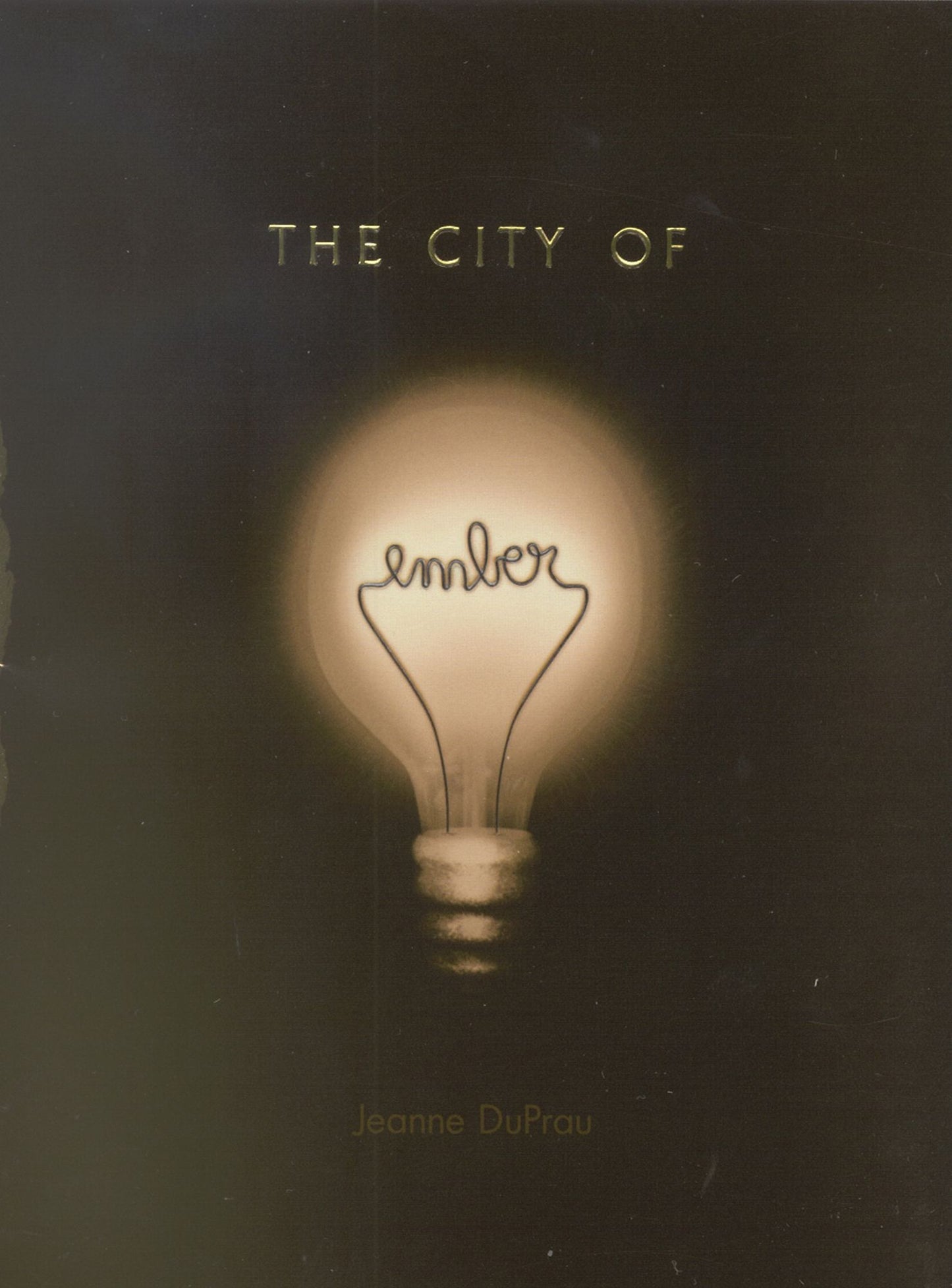 The City of Ember (Books of Ember Series #1)