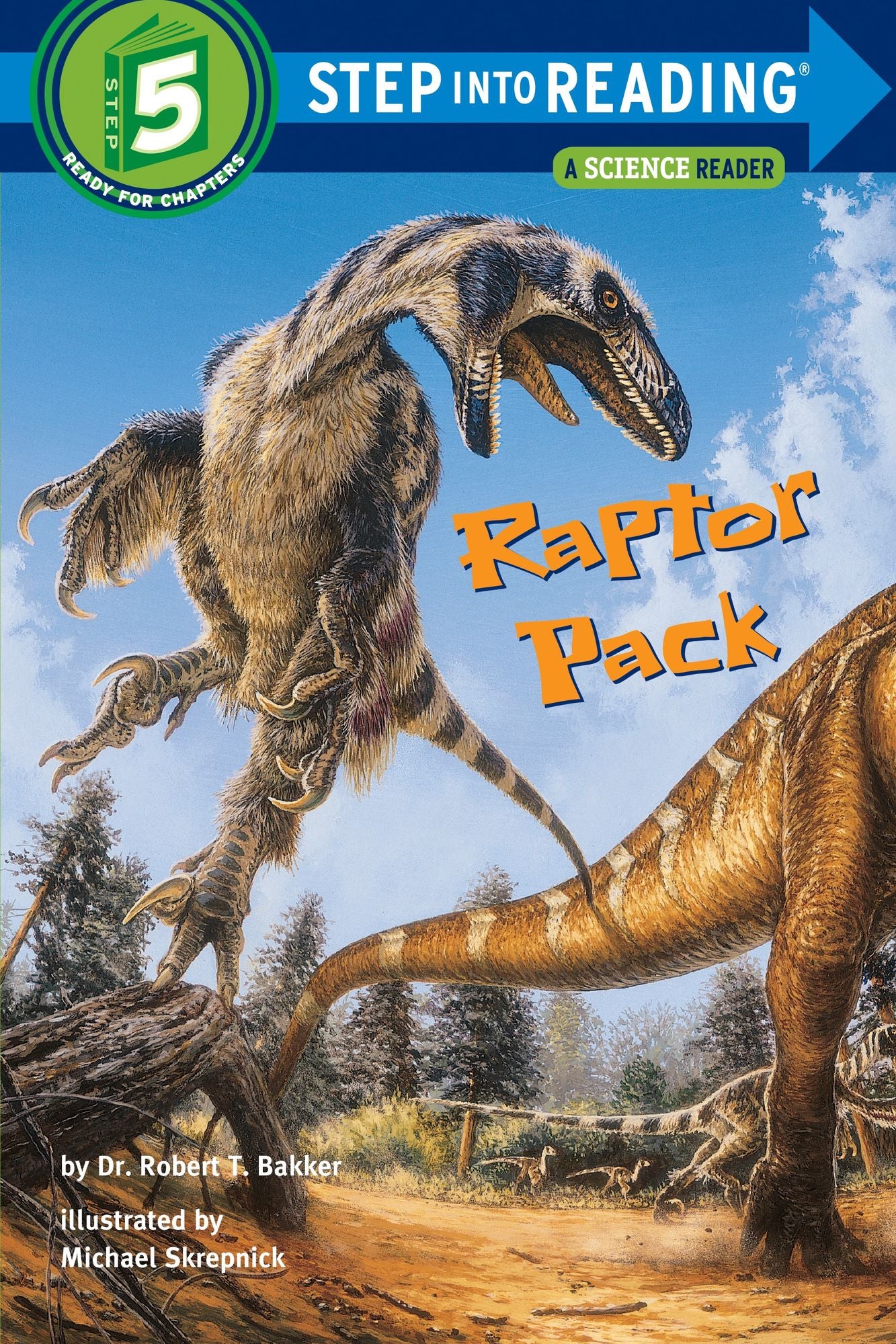 Raptor Pack (Step into Reading Book Series: A Step 5 Book)