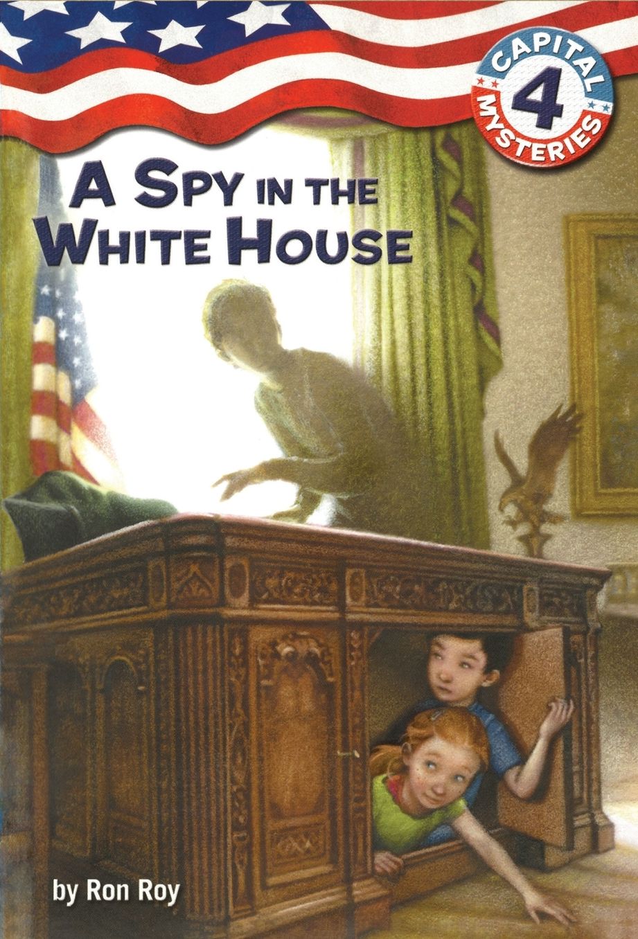 A Spy in the White House (Capital Mysteries Series #4)