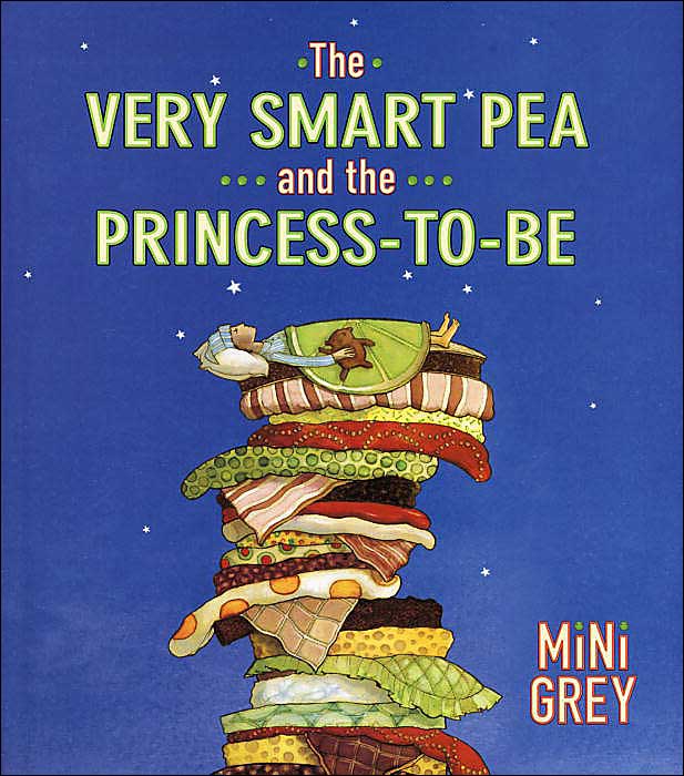 The Very Smart Pea and the Princess-to-be