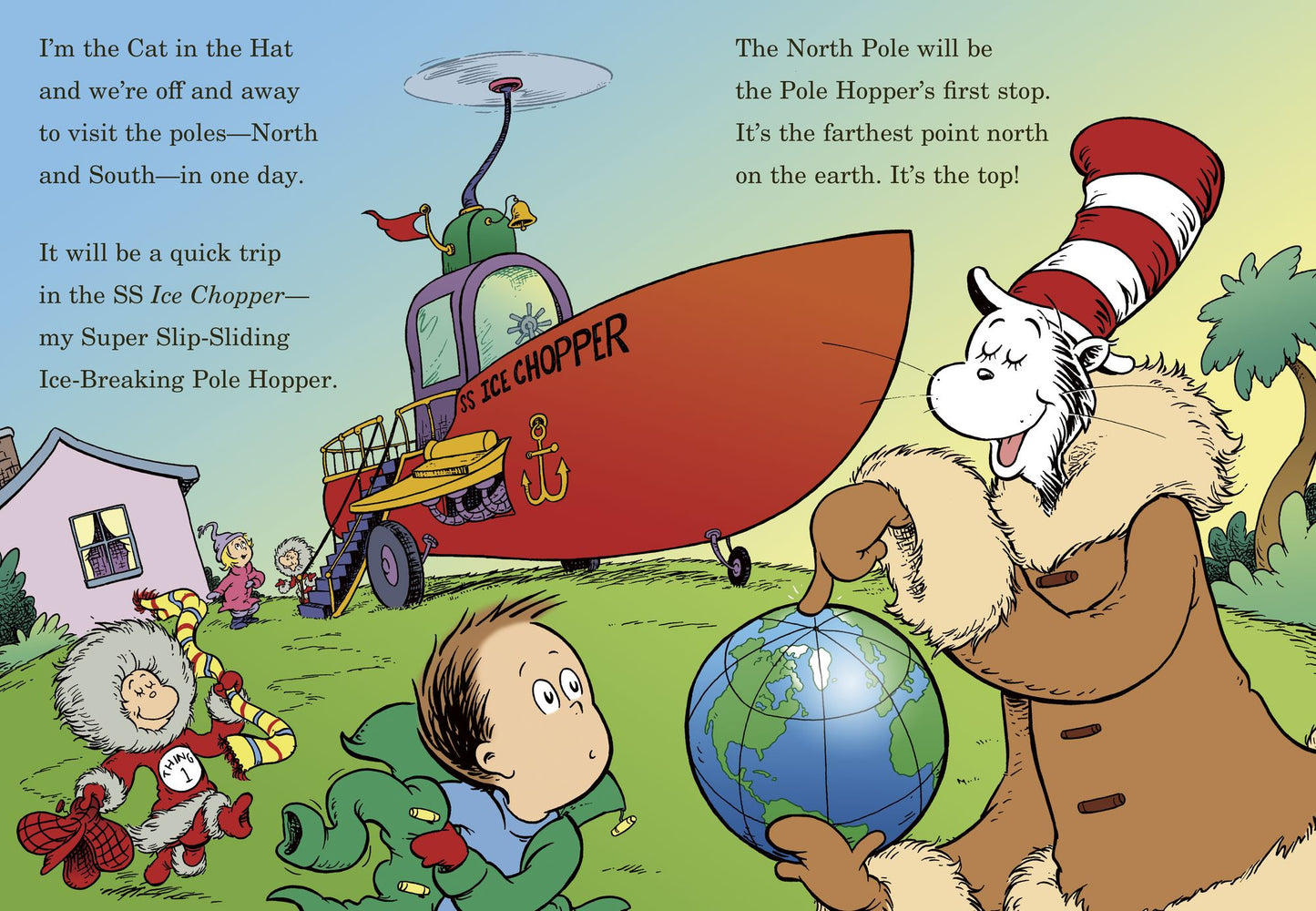 Ice Is Nice!: All About the North and South Poles (Cat in the Hat's Learning Library Series)