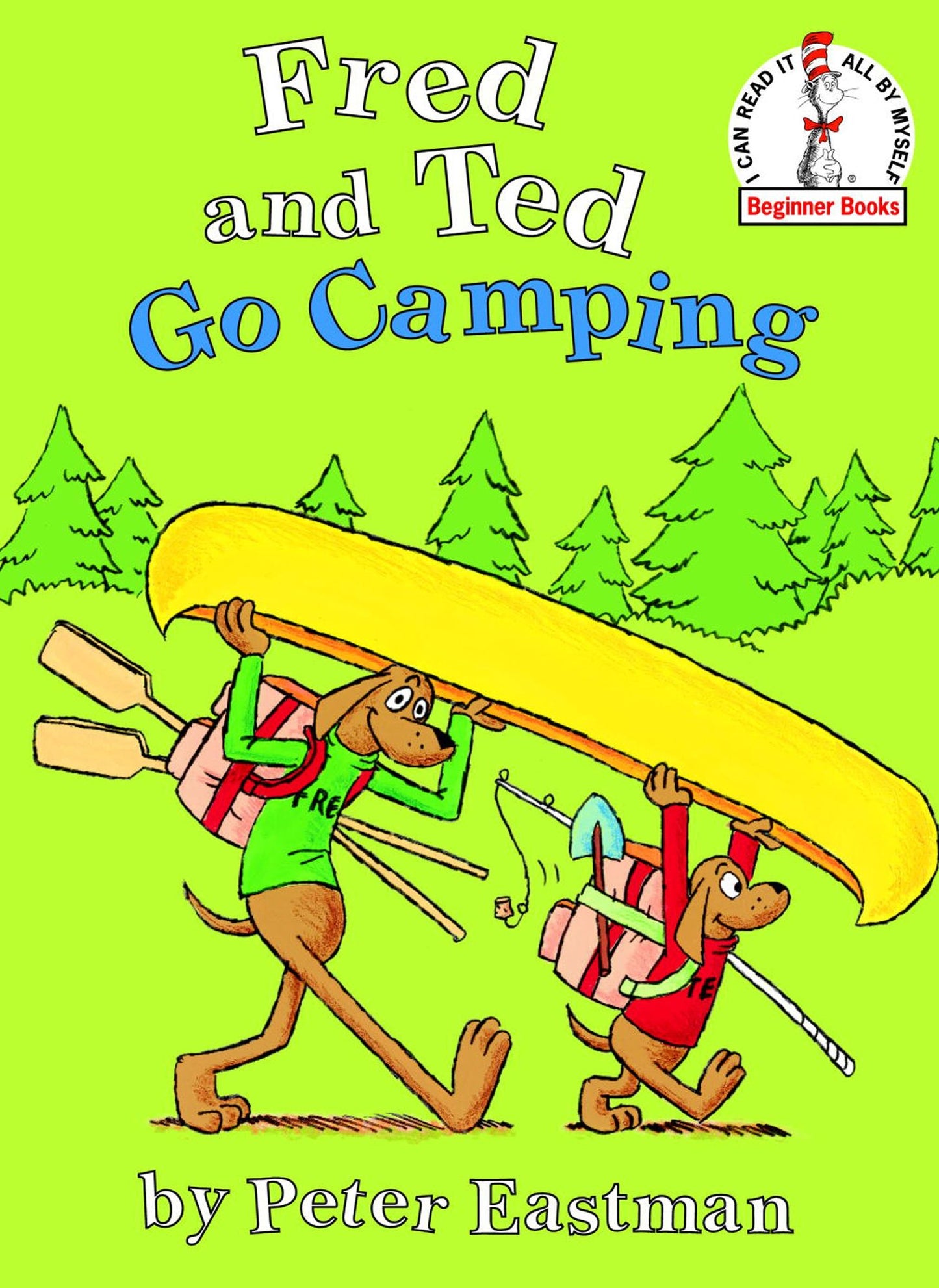 Fred and Ted Go Camping (Beginner Books Series)
