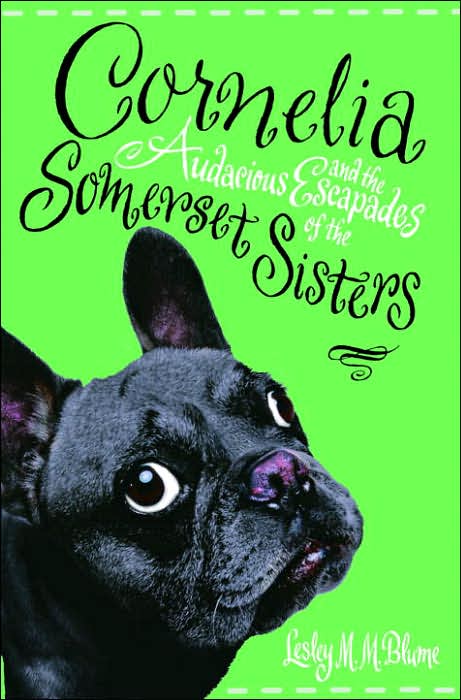 Cornelia and the Audacious Escapades of the Somerset Sisters