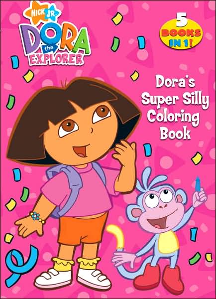 Dora's Super Silly Coloring Book