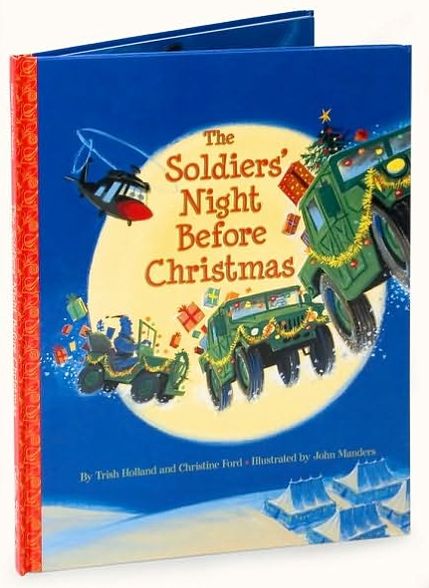 The Soldiers' Night Before Christmas